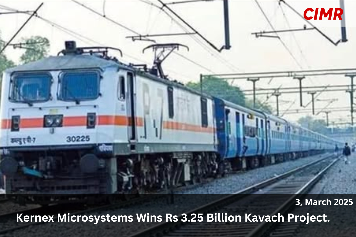 Kernex Microsystems Wins Rs 3.25 Billion Kavach Project.