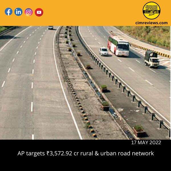 AP targets ₹3,572.92 cr rural & urban road network