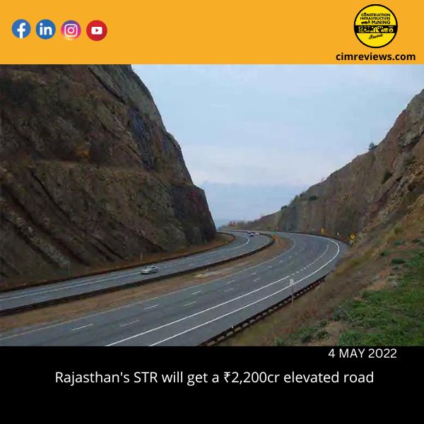 Rajasthan’s STR will get a ₹2,200cr elevated road