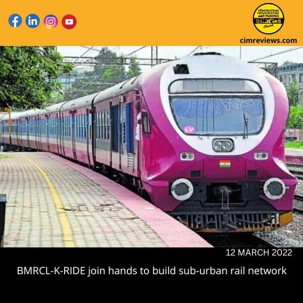 BMRCL-K-RIDE join hands to build sub-urban rail network