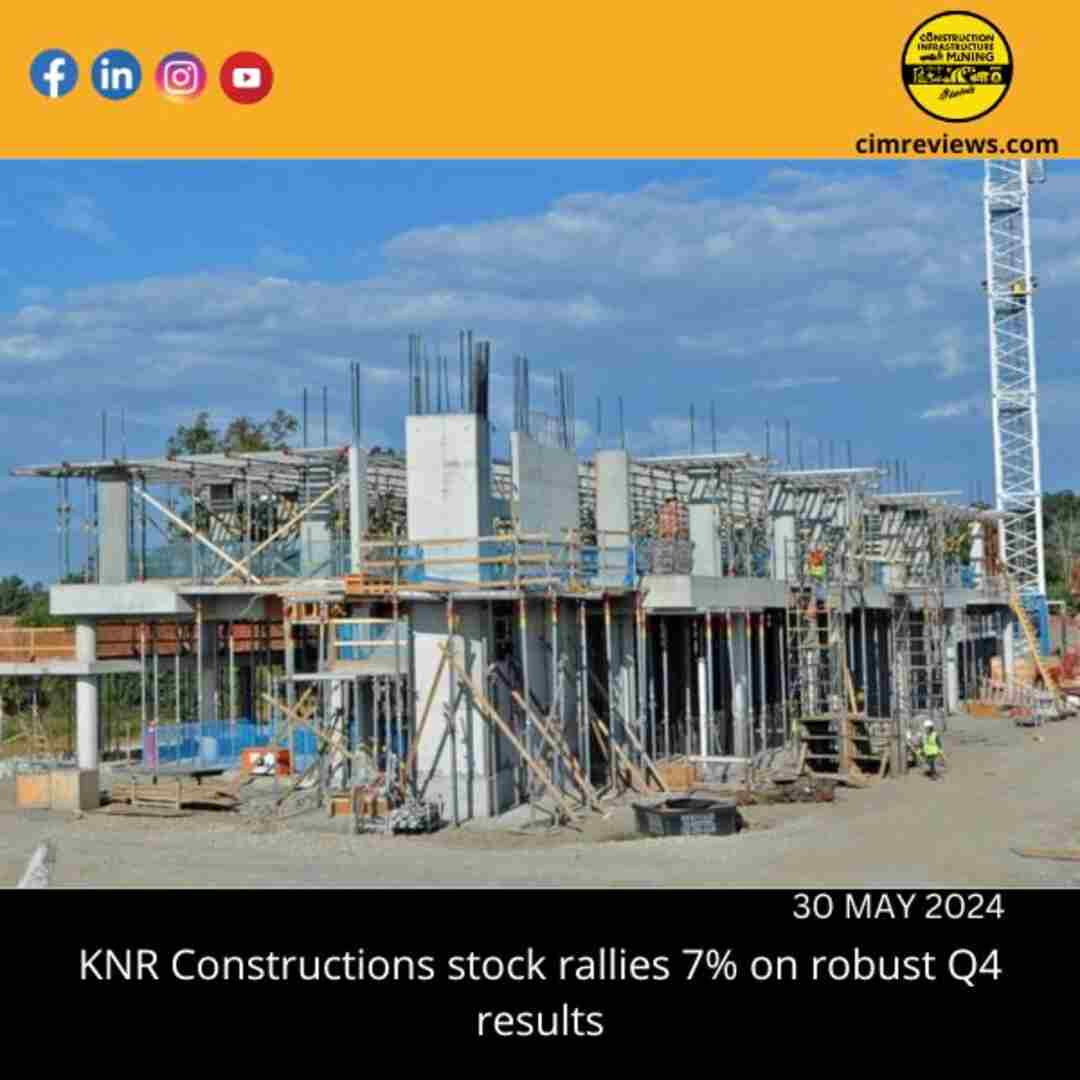 KNR Constructions stock rallies 7% on robust Q4 results