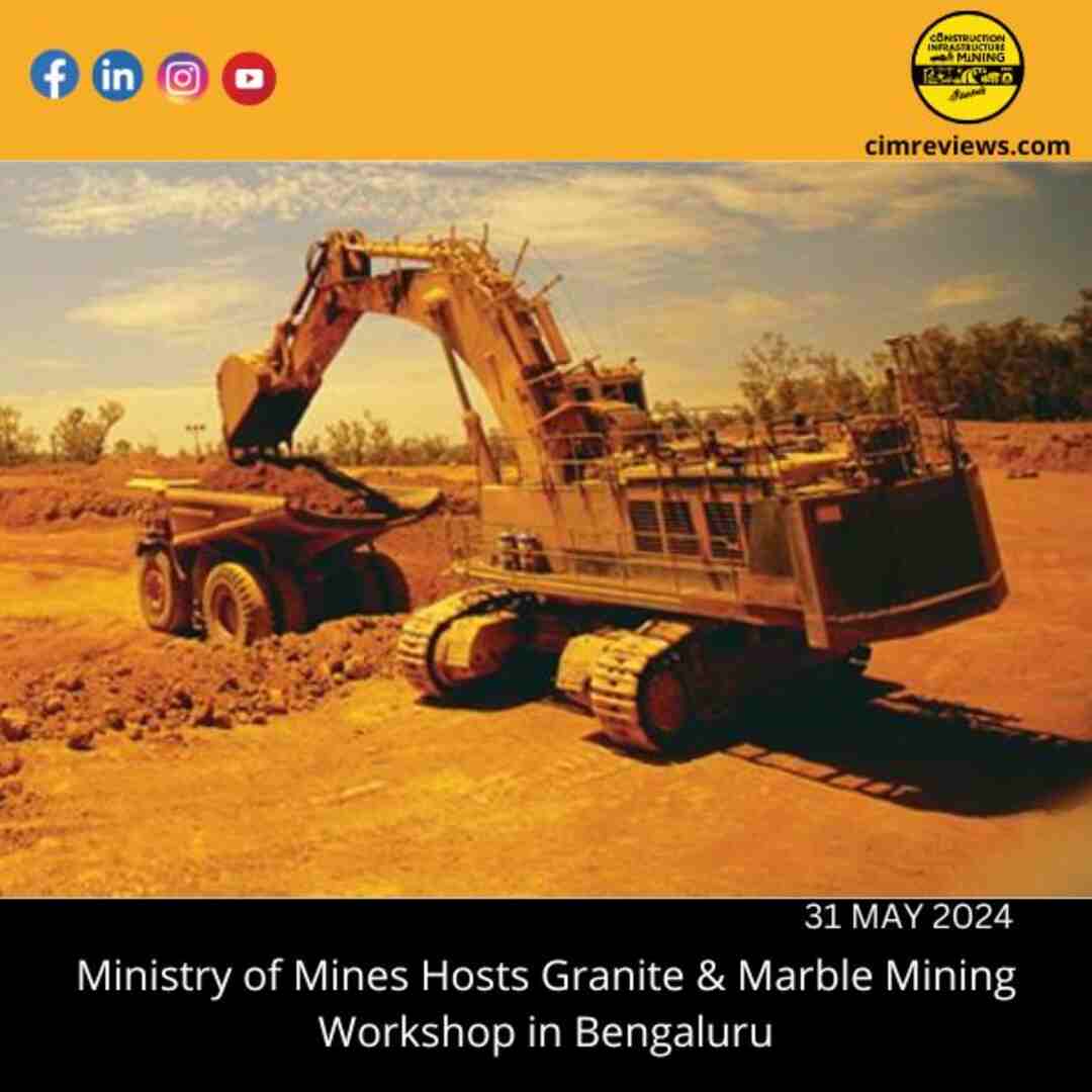 Ministry of Mines Hosts Granite & Marble Mining Workshop in Bengaluru