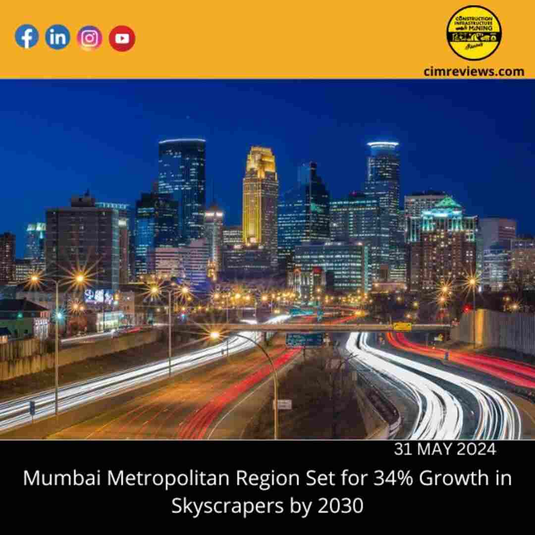 Mumbai Metropolitan Region Set for 34% Growth in Skyscrapers by 2030