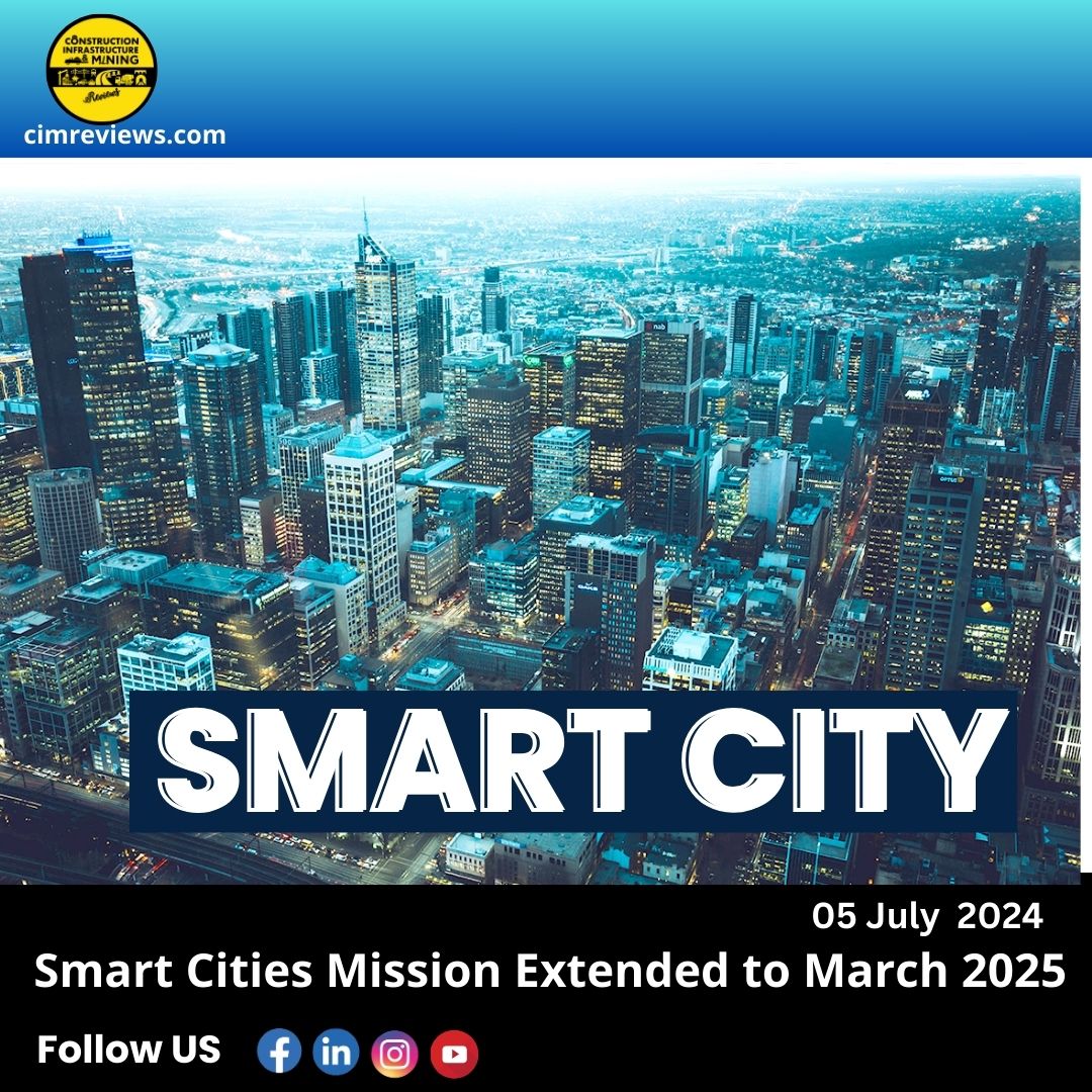 Mission Smart Cities Extends until March 2025