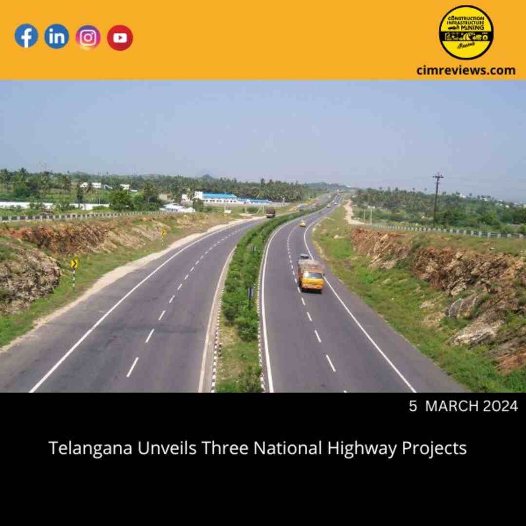 Telangana Unveils Three National Highway Projects