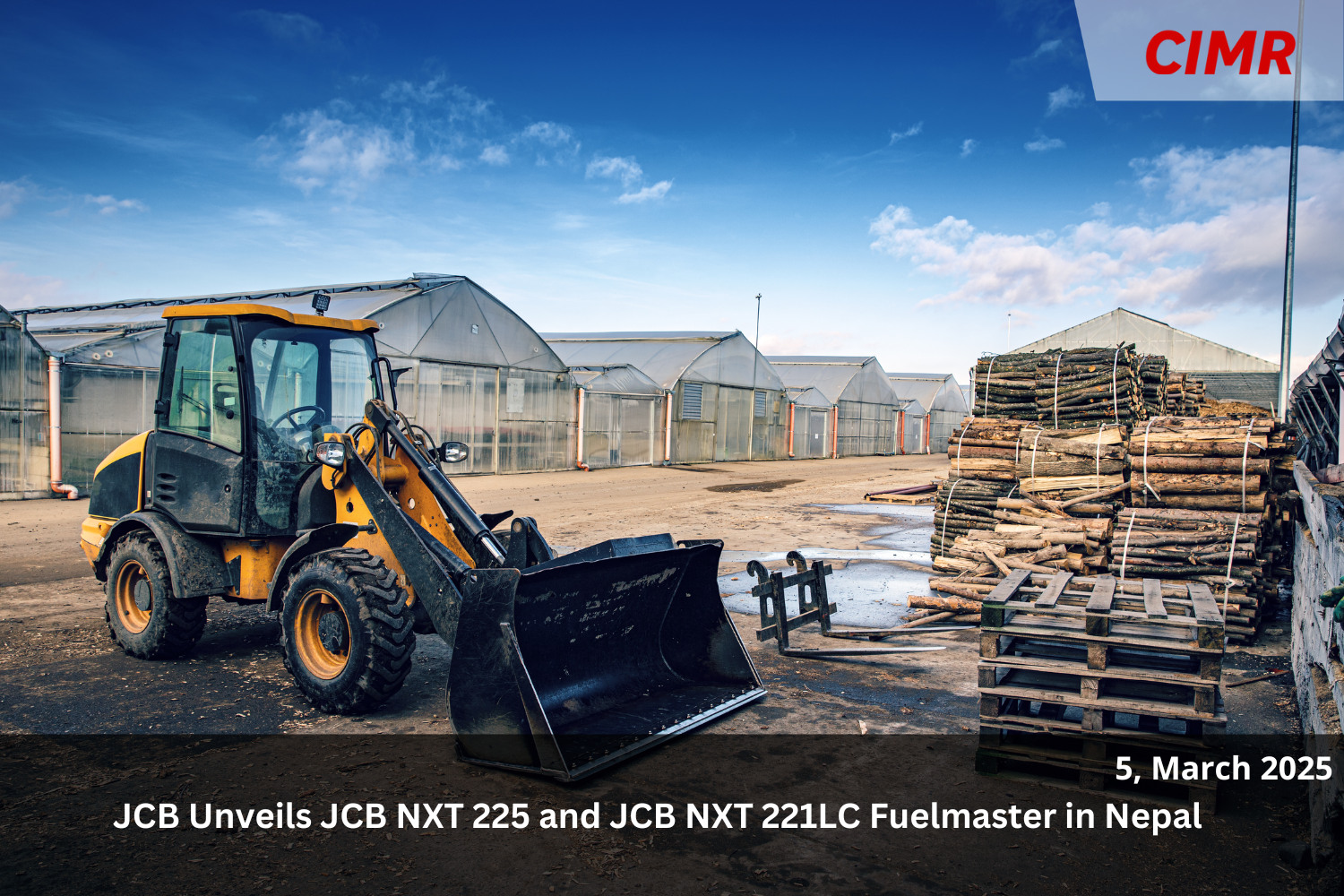 JCB Unveils JCB NXT 225 and JCB NXT 221LC Fuelmaster in Nepal