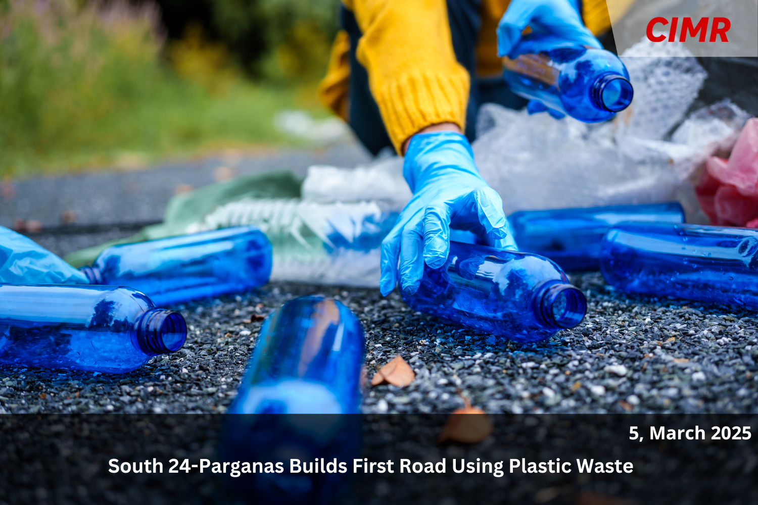 South 24-Parganas Builds First Road Using Plastic Waste