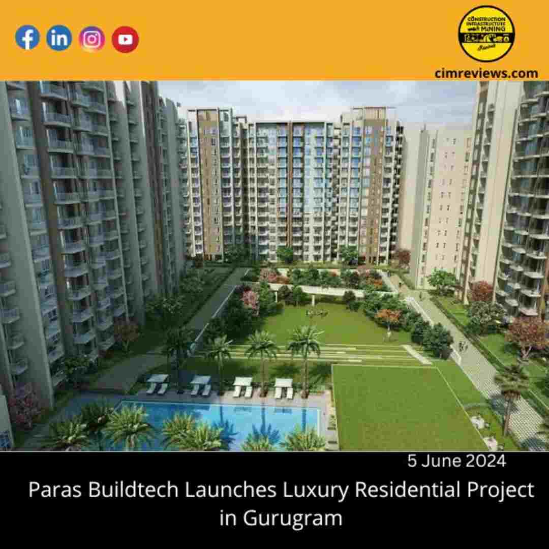 Paras Buildtech Launches Luxury Residential Project in Gurugram