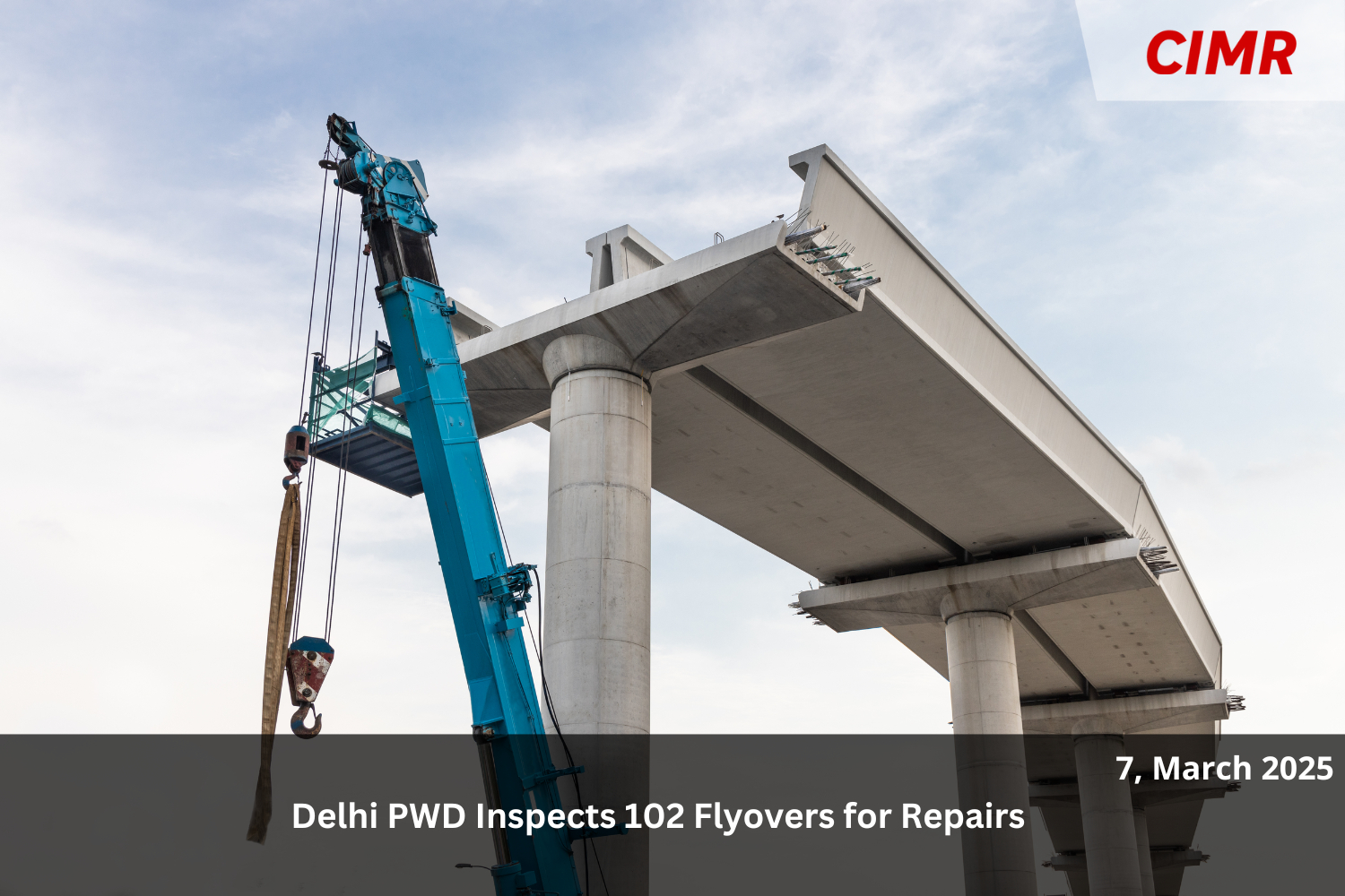 Delhi PWD Inspects 102 Flyovers for Repairs