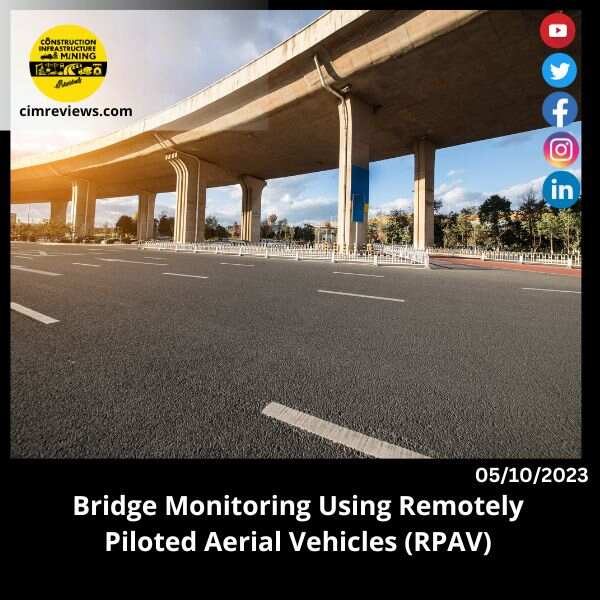 Bridge Monitoring Using Remotely Piloted Aerial Vehicles (RPAV)