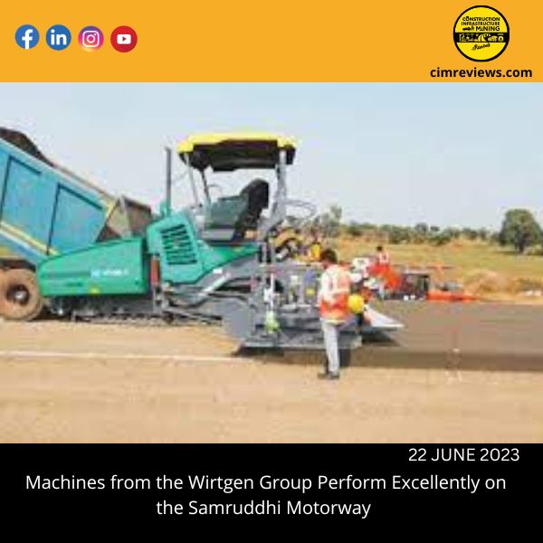 Machines from the Wirtgen Group Perform Excellently on the Samruddhi Motorway